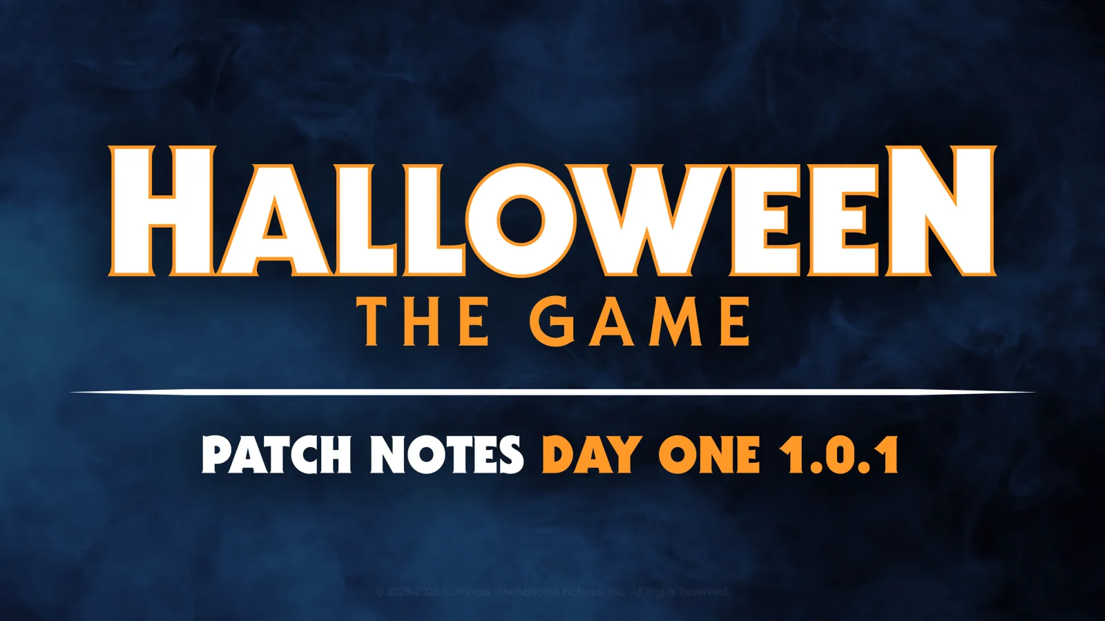 Official Halloween: The Game Day One Patch 1.0.1 banner